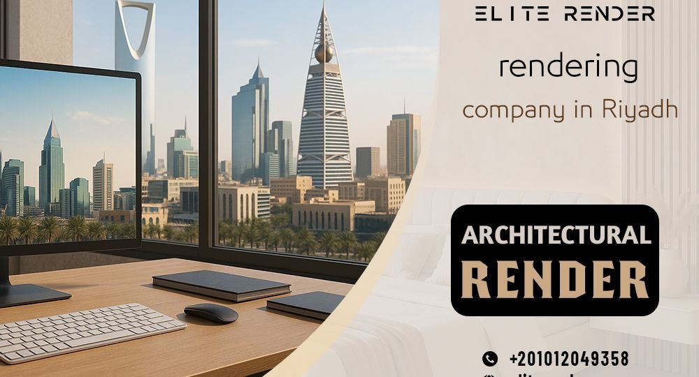 rendering company in Riyadh