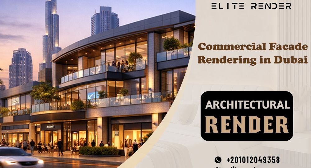 Commercial Facade Rendering in Dubai