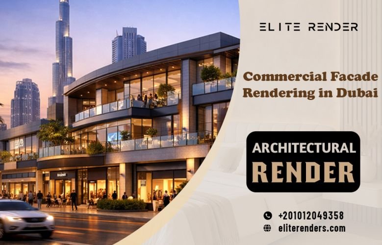 Commercial Facade Rendering in Dubai